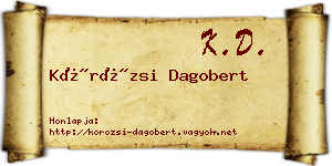 Körözsi Dagobert névjegykártya